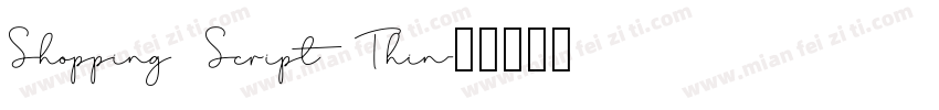 Shopping Script Thin字体转换